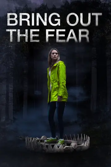 Poster to the movie "Bring Out the Fear" #1096304