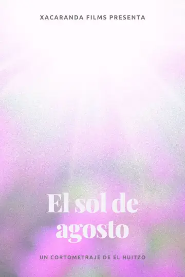 The sun of august Poster