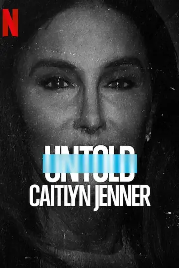 Poster to the movie "Untold: Caitlyn Jenner" #1858439