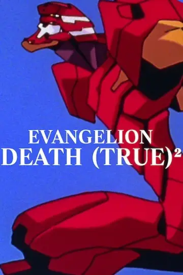 Poster to the movie "EVANGELION: DEATH (TRUE)²" #952807