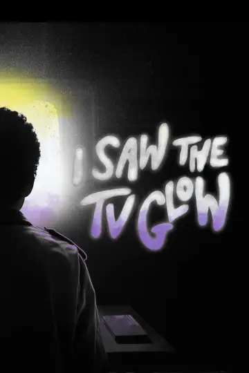 Poster to the movie "I Saw the TV Glow" #1198834