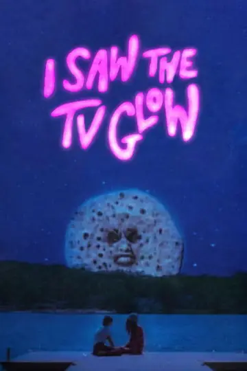 Poster to the movie "I Saw the TV Glow" #594473
