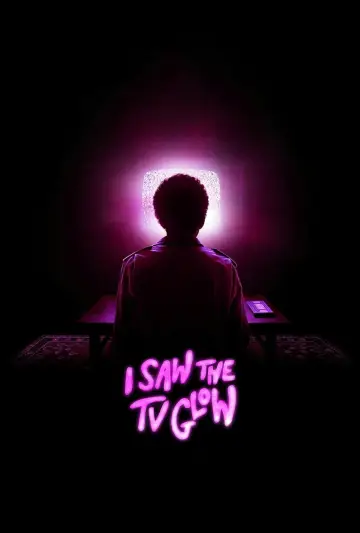Poster to the movie "I Saw the TV Glow" #594487