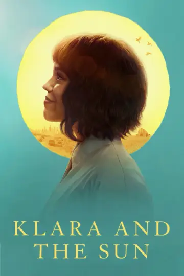 Poster to the movie "Klara and the Sun" #1896205