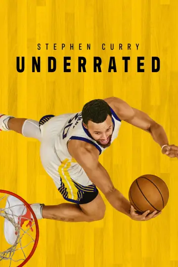 Poster to the movie "Stephen Curry: Underrated" #1010629