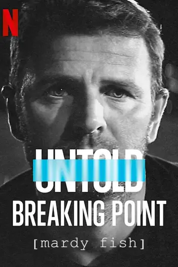 Poster to the movie "Untold: Breaking Point" #1854195