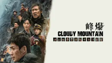 Backdrop to the movie "Cloudy Mountain" #1005946