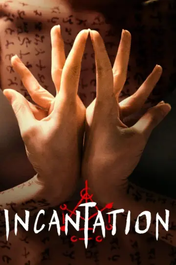 Poster to the movie "Incantation" #807146