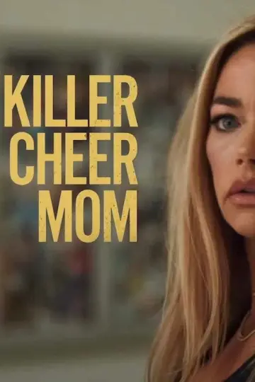 Poster to the movie "Killer Cheer Mom" #1084662