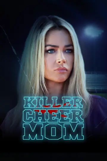 Poster to the movie "Killer Cheer Mom" #1567505