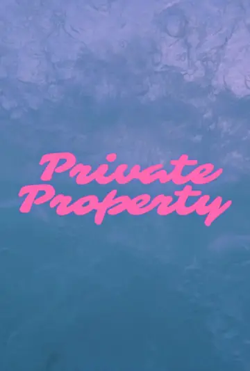 Poster to the movie "Private Property" #1113303