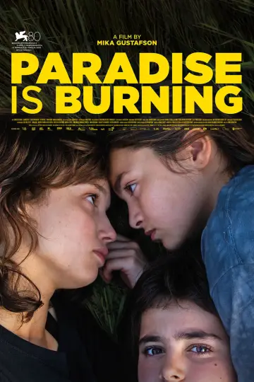 Poster to the movie "Paradise Is Burning" #1077782