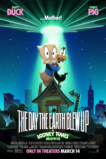 Poster to the movie "The Day the Earth Blew Up: A Looney Tunes Movie" #523861