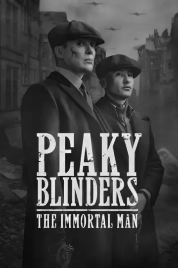 Poster to the movie "Peaky Blinders: The Immortal Man" #1197693