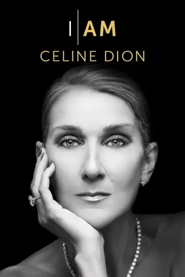 Poster to the movie "I Am: Celine Dion" #876558