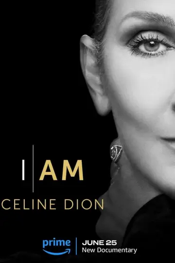 Poster to the movie "I Am: Celine Dion" #876564