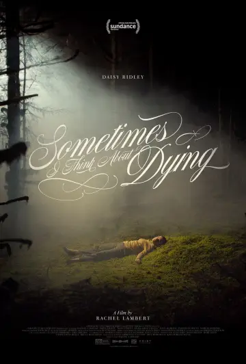Poster to the movie "Sometimes I Think About Dying" #760537