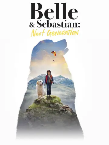 Poster to the movie "Belle and Sebastian: Next Generation" #1871674