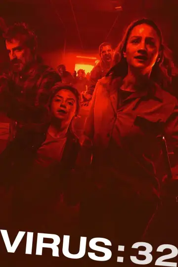 Poster to the movie "Virus: 32" #1006983