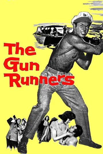 Poster to the movie "The Gun Runners" #1094840