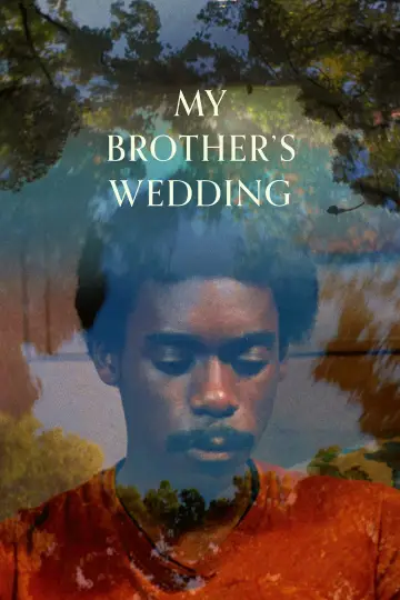 Poster to the movie "My Brother
