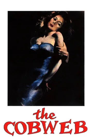 Poster to the movie "The Cobweb" #1850812
