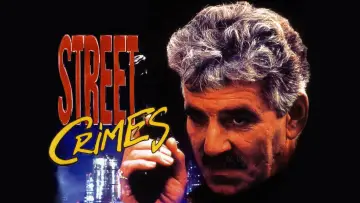 Backdrop to the movie "Street Crimes" #1130809