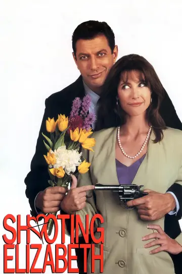 Poster to the movie "Shooting Elizabeth" #1135033