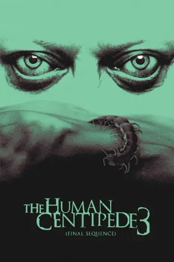 Poster to the movie "The Human Centipede 3 (Final Sequence)" #969423