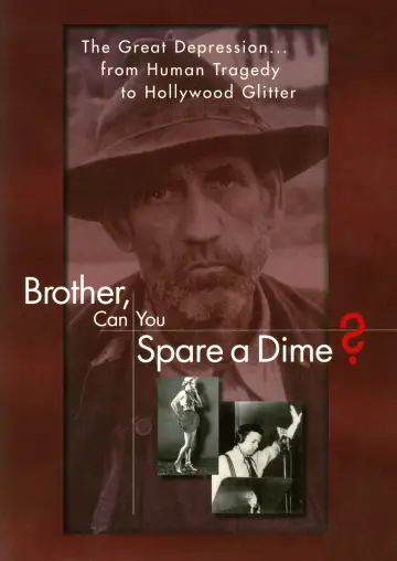 Poster to the movie "Brother, Can You Spare a Dime?" #1067276
