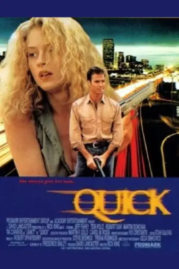 Poster to the movie "Quick" #890961