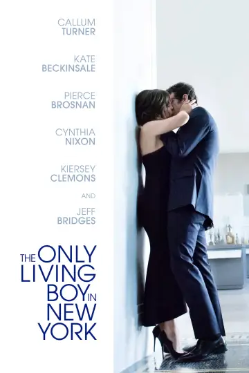 Poster to the movie "The Only Living Boy in New York" #1022642