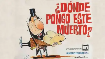 Backdrop to the movie "¿Dónde pongo este muerto?" #1147109