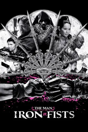 Poster to the movie "The Man with the Iron Fists" #894668