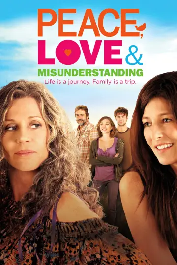 Poster to the movie "Peace, Love & Misunderstanding" #1100039