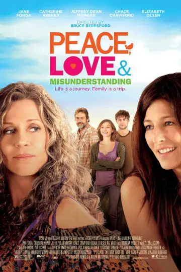 Poster to the movie "Peace, Love & Misunderstanding" #1100040