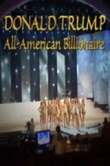 Donald Trump: All-American Billionaire Poster