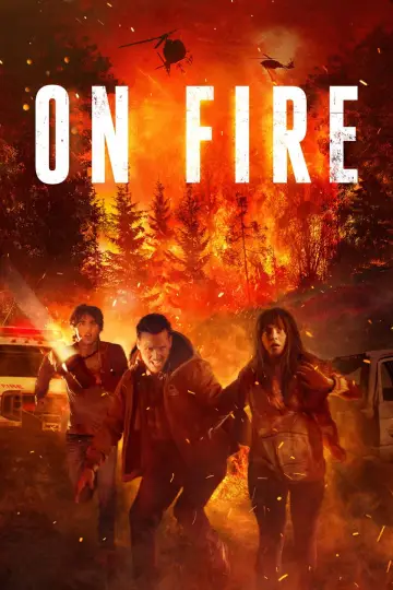 Poster to the movie "On Fire" #1040783