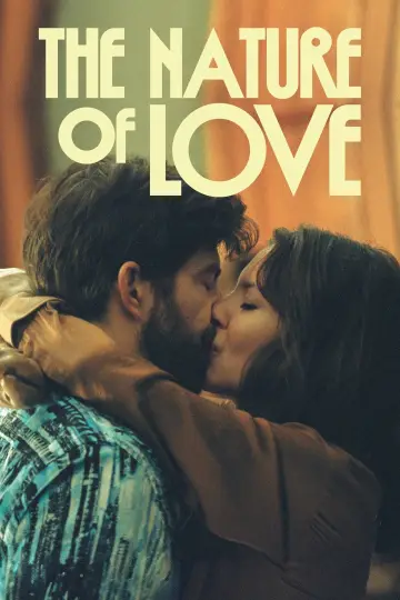 Poster to the movie "The Nature of Love" #755910