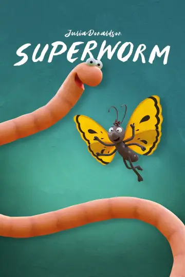 Poster to the movie "Superworm" #1850974