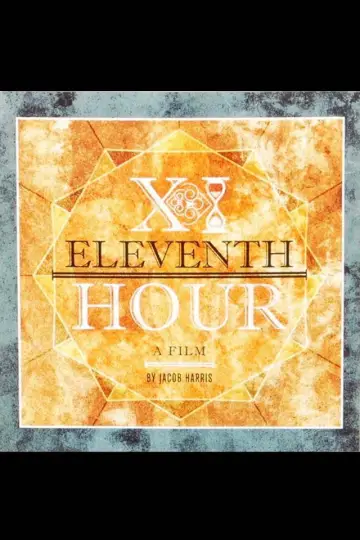 Poster to the movie "Eleventh Hour" #1188771