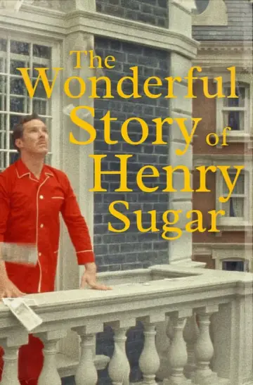 Poster to the movie "The Wonderful Story of Henry Sugar" #51820
