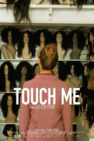 Poster to the movie "Touch Me" #1190042