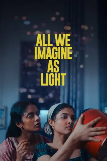 Poster to the movie "All We Imagine as Light" #616377