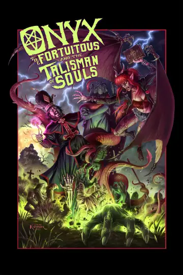 Poster to the movie "Onyx the Fortuitous and the Talisman of Souls" #1070882
