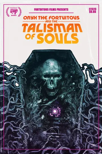 Poster to the movie "Onyx the Fortuitous and the Talisman of Souls" #1070888