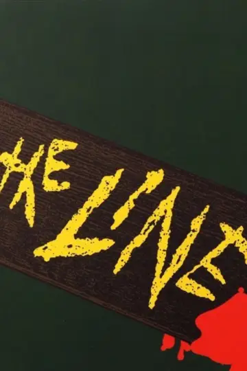 Poster to the movie "The Line" #785076