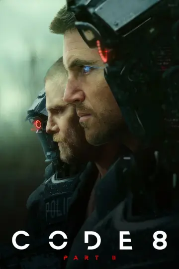 Poster to the movie "Code 8 Part II" #684828