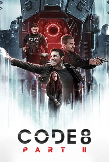 Poster to the movie "Code 8 Part II" #684831