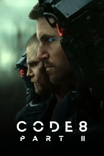 Poster to the movie "Code 8 Part II" #684834